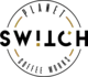 Planet Switch